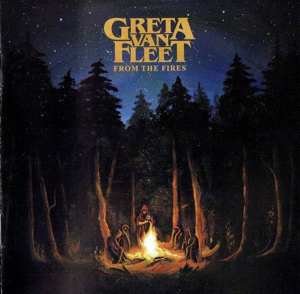 Greta Van Fleet - From The Fires