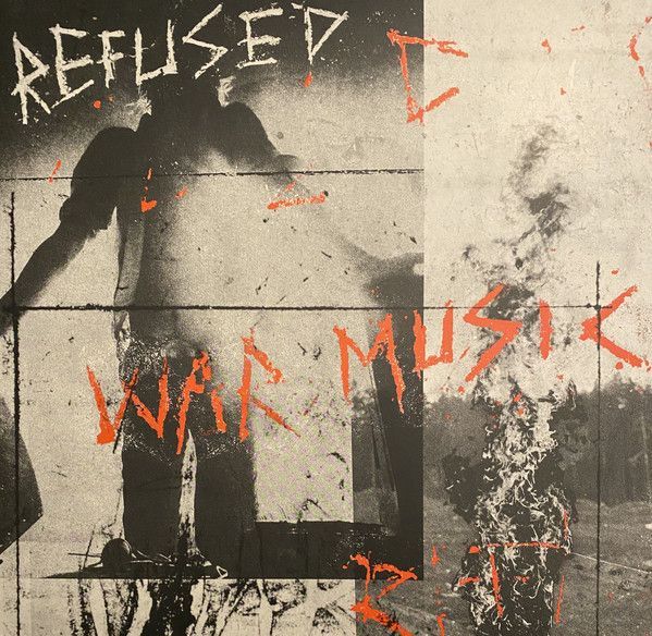 Refused - War Music