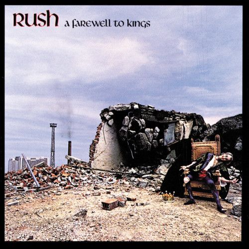 Rush - Farewell To Kings