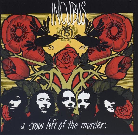 Incubus - Crow Left Of The Murder