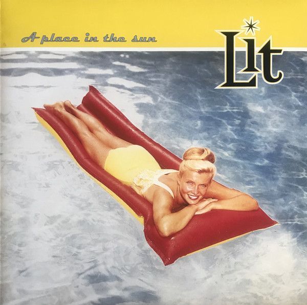 Lit - A Place In The Sun