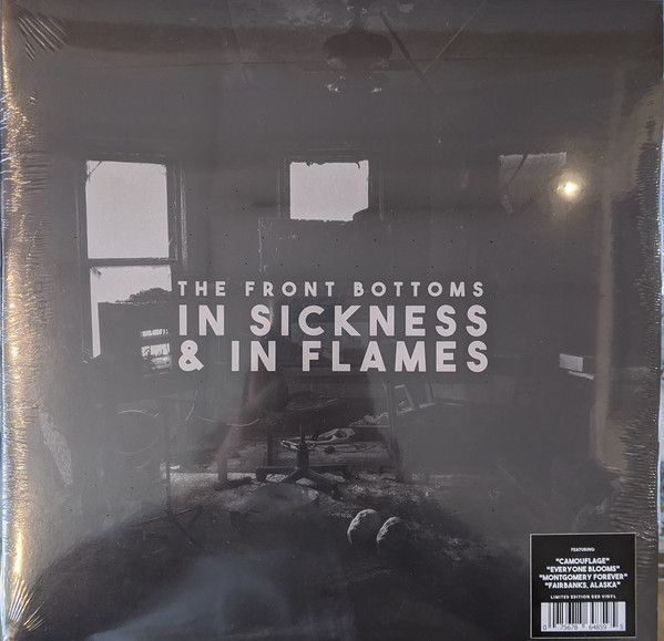 Front Bottoms - In Sickness &amp; In Flames