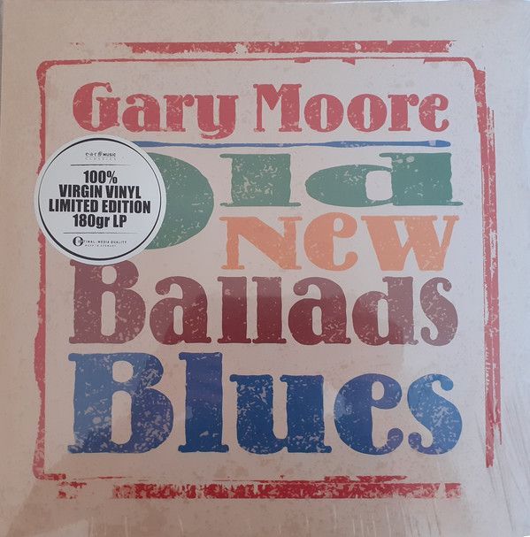 Gary Moore - Old New Ballads Blues