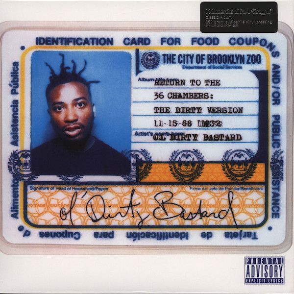 Ol&#39; Dirty Bastard - Return To The 36 Chambers: The Dirty Version
