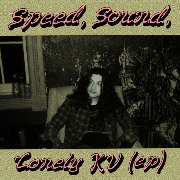 Kurt Vile - Speed, Sound, Lonely KV EP