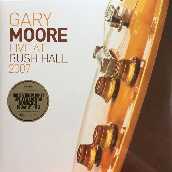 Gary Moore - Live At Bush Hall