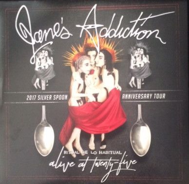 Jane's Addiction - Alive At Twenty Five:  Ritual De Lo Habitual