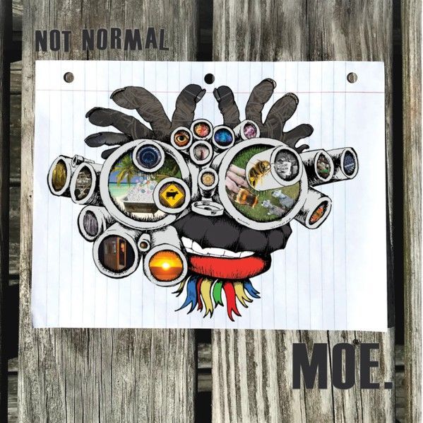 Moe. - Not Normal