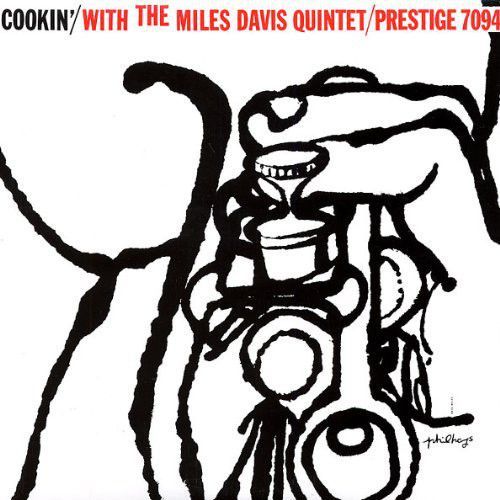 Miles Davis - Cookin' With The Miles Davis Quintet