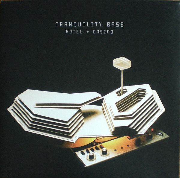 Arctic Monkeys - Tranquility Base Hotel + Casino