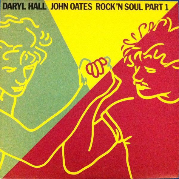 Hall &amp; Oates - Rock&#39;N Soul Part 1