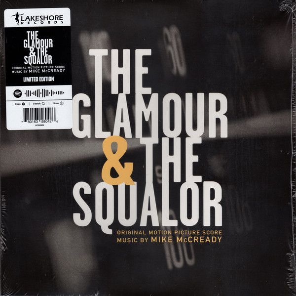 Mike McCready - The Glamour & The Squalor (OST)