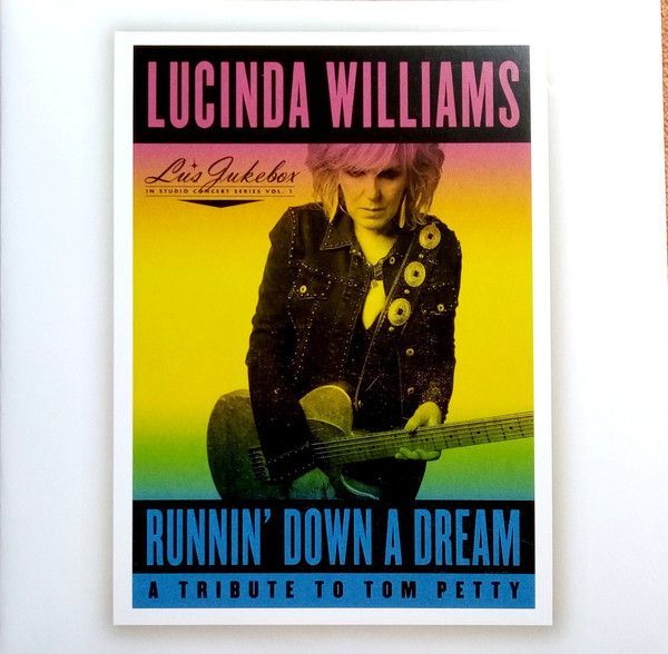 Lucinda Williams - Runnin&#39; Down A Dream