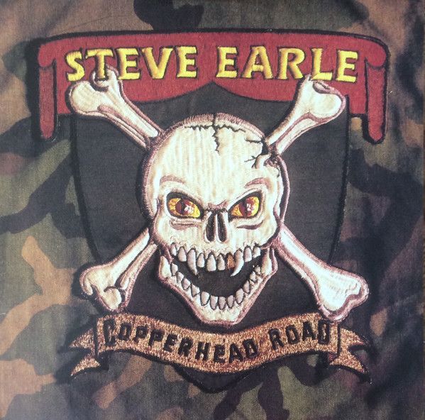 Steve Earle - Copperhead Road