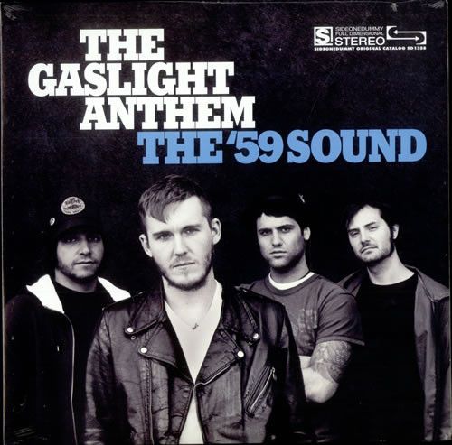 The Gaslight Anthem - The '59 Sound