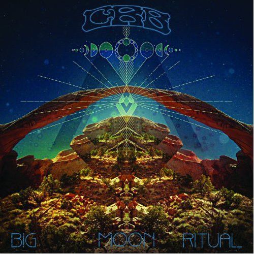Chris Robinson Brotherhood - Big Moon Ritual