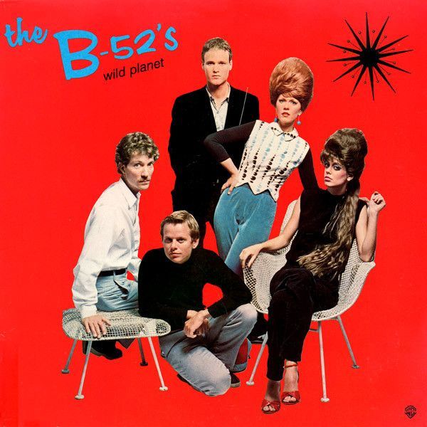 B-52's, The - Wild Planet