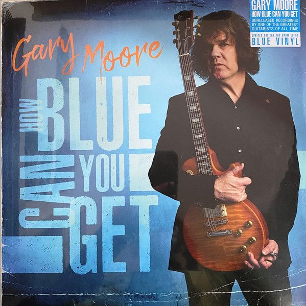 Gary Moore - How Blue Can You Get
