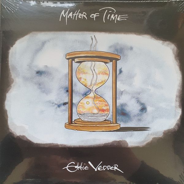 Eddie Vedder - Matter Of Time