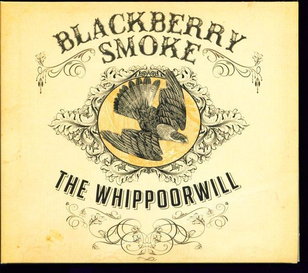 Blackberry Smoke - The Whippoorwill