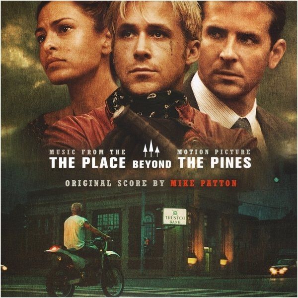 A Place Beyond The Pines - OST