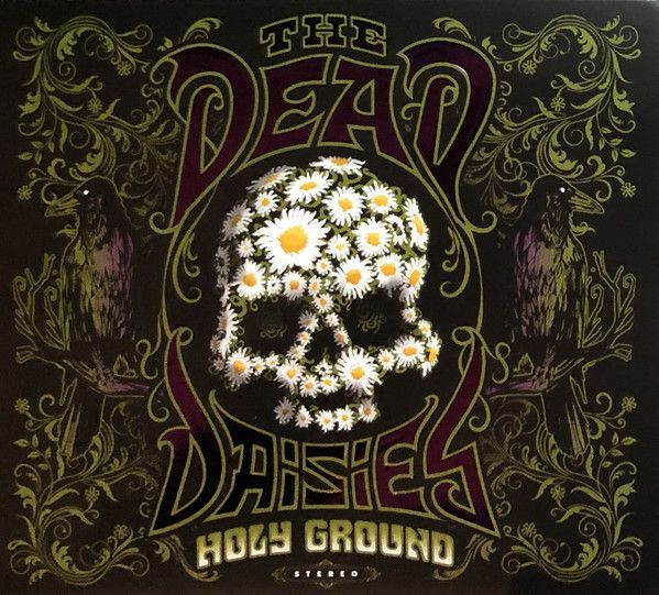 Dead Daisies, The - Holy Ground