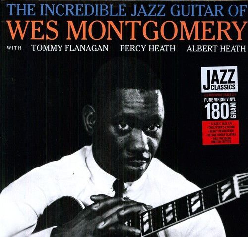 Wes Montgomery - The Incredible Jazz Guitar Of...