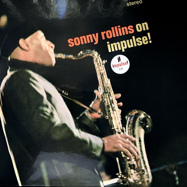 Sonny Rollins - On Impulse!