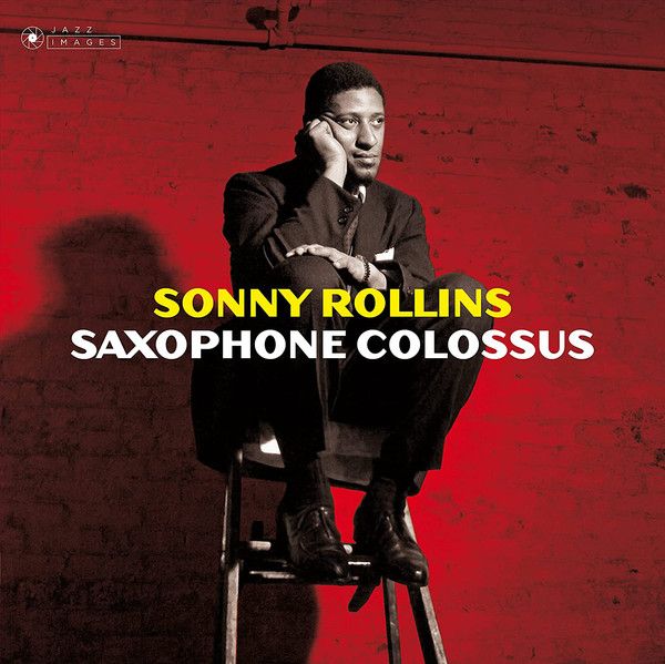 Sonny Rollins - Saxophone Colossus LTD
