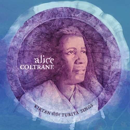 Alice Coltrane - Kirtan Turiya
