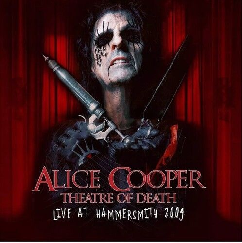 Alice Cooper - Theatre Of Death Live at Hammersmith 2009