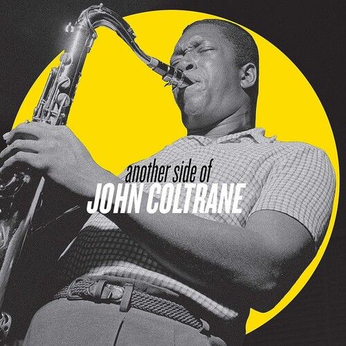 John Coltrane - Another Side Of