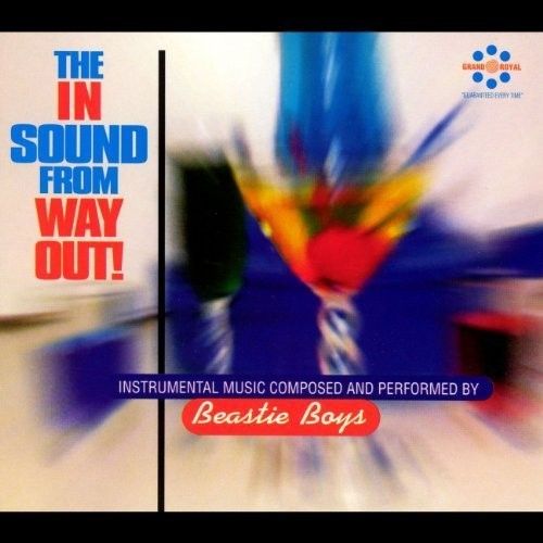 Beastie Boys - The In Sound From Way Out!