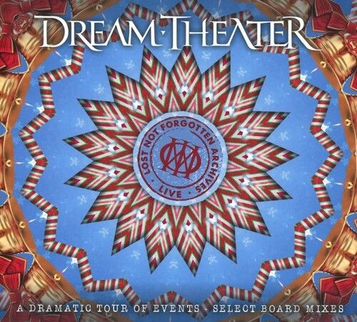 Dream Theater - Lost Not Forgotten Archives Live A Dramatic Tour Of Events - Select Sound Board Mixes