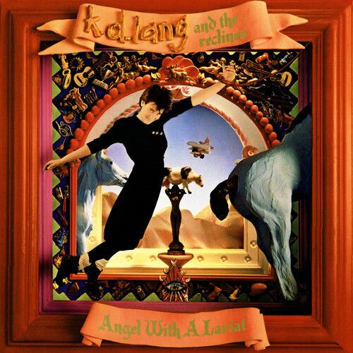 K.D. Lang - Angel With Lariat