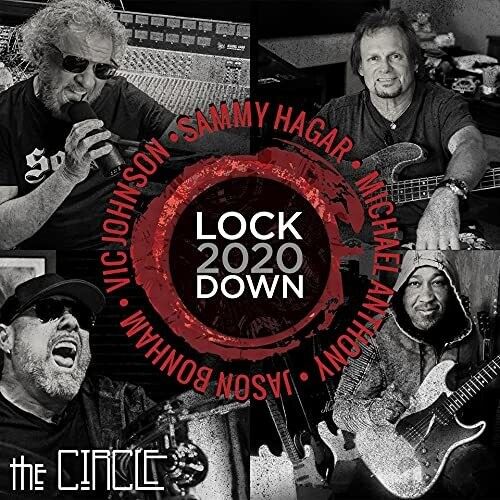 Sammy Hagar &amp; The Circle - Lockdown 2020