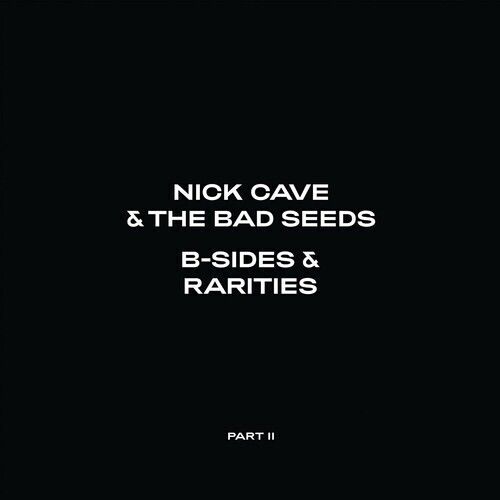 Nick Cave - B-Sides... Part II