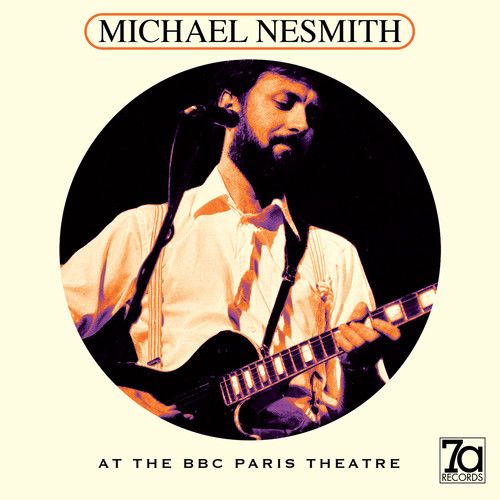 Michael Nesmith - At The BBC Paris Theatre