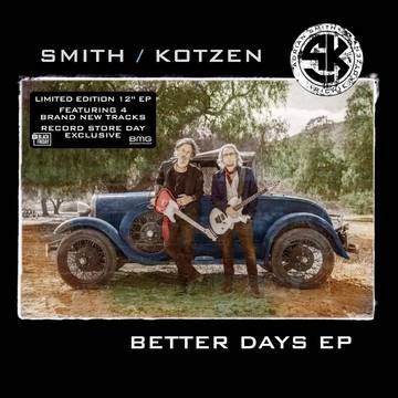 Smith &amp; Kotzen - Better Days EP