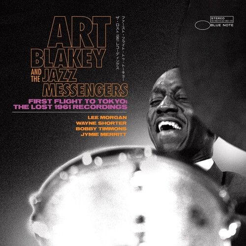 Art Blakey & The Jazz Messengers - First Flight To Tokyo: The 1961 Recordings