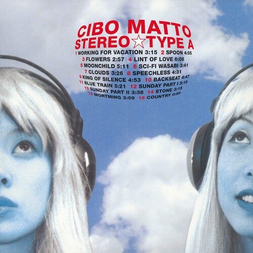 Cibo Matto - Stereo Type A