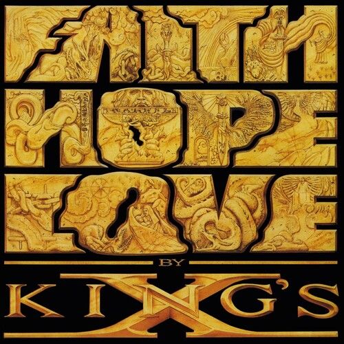 Kings X - Faith Hope Love by King's X