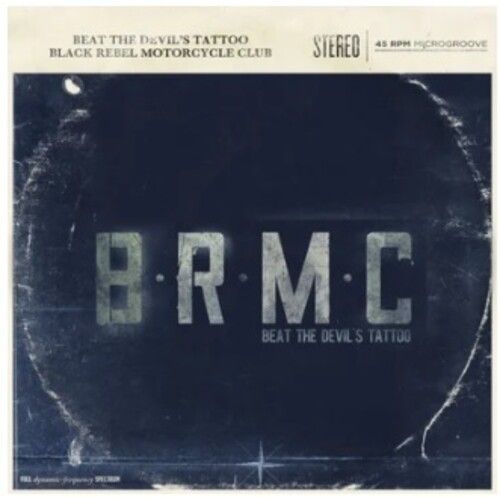 Black Rebel Motorcycle Club - Beat The Devil's Tattoo