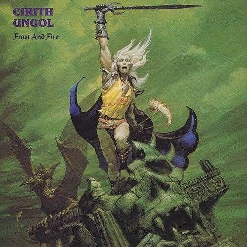 Cirith Ungol - Frost and Fire