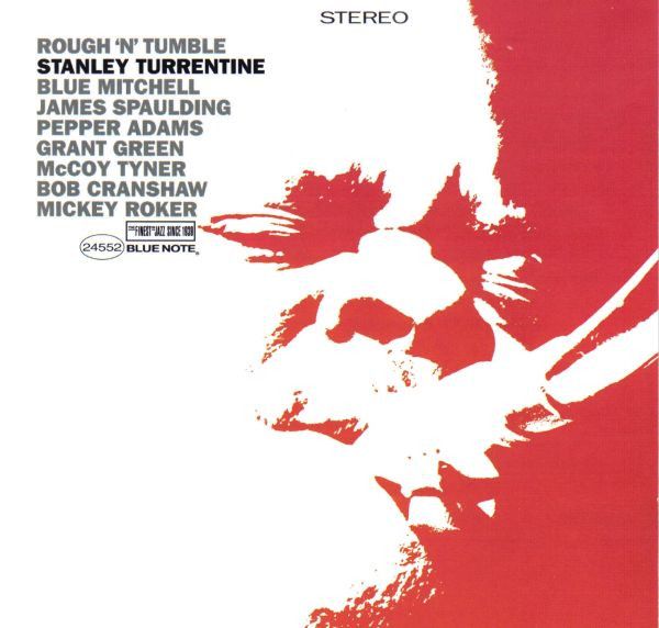 Stanley Turrentine - Rough 'N Tumble