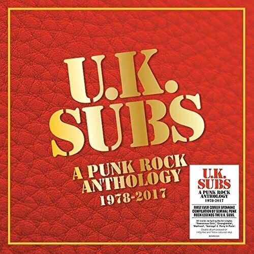 UK Subs - A Punk Rock Anthology 1978-2017