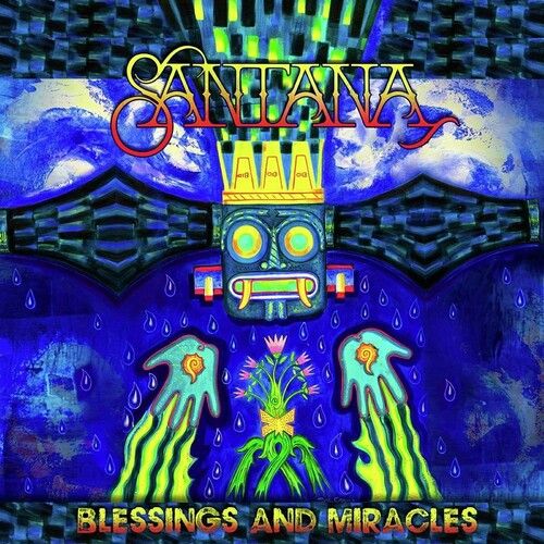 Santana - Blessings &amp; Miracles