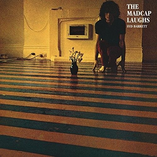 Syd Barrett - The Madcap Laughs