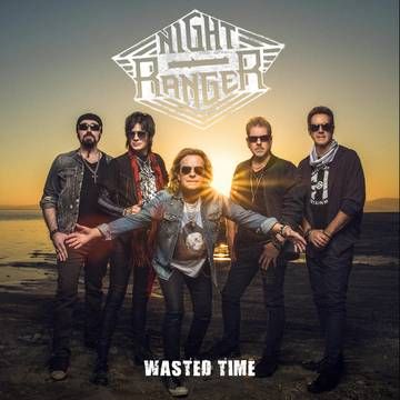 Night Ranger - Wasted Time