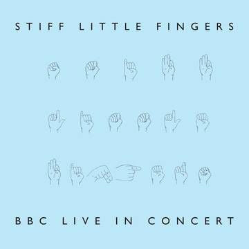 Stiff Little Fingers - BBC Live in Concert